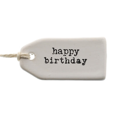Ceramic Tag - Happy Birthday